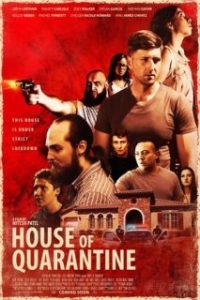 House of Quarantine [Subtitulado]